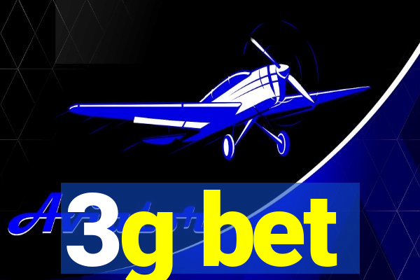 3g bet